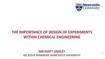 The Importance of Design of Experiments within Chemical Engineering - sponsored by JMP